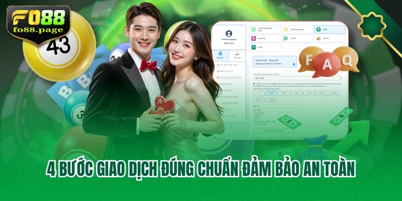 4 bước giao dịch đúng chuẩn đảm bảo an toàn