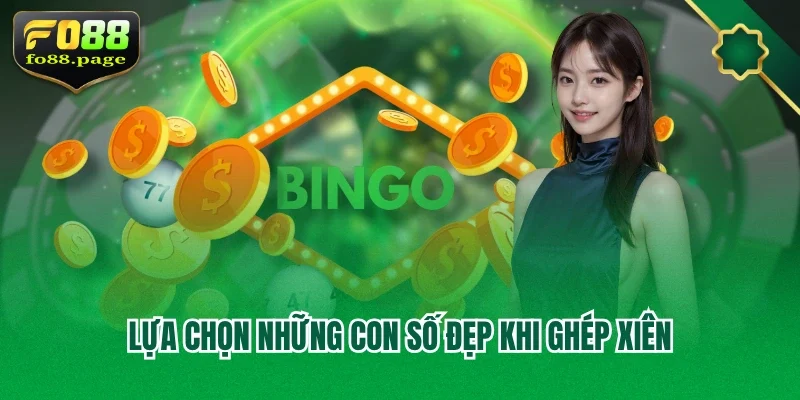 Lựa chọn những con số đẹp khi ghép xiên