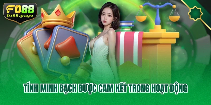 Tính minh bạch được cam kết trong hoạt động